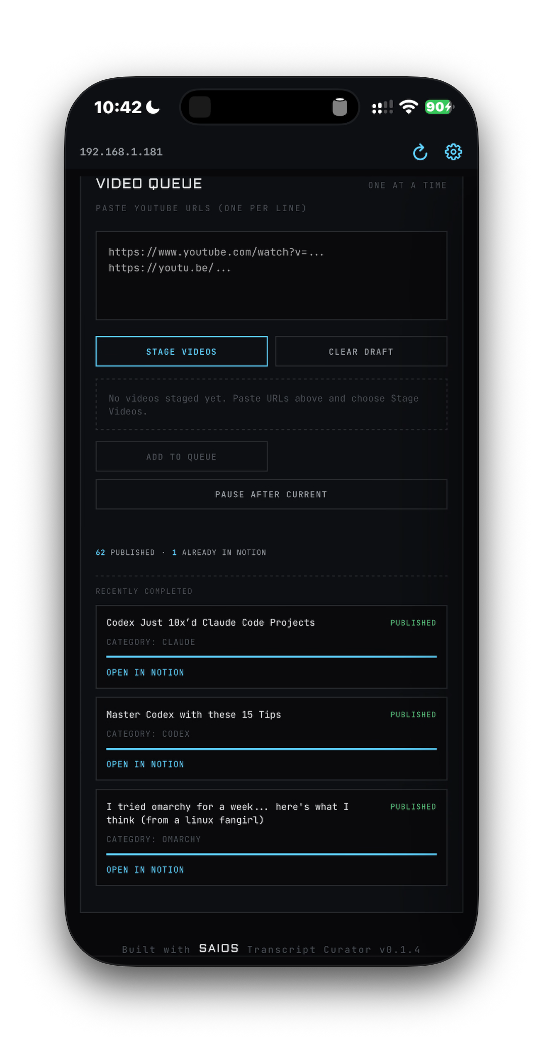 SAIOS Transcript Curator mobile remote showing the video queue and completed Notion publications.